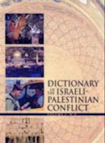 Dictionary of the Israeli-Palestinian Conflict