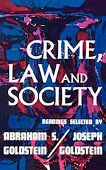 Crime, Law, and Society