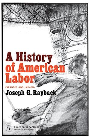 A History of American Labor