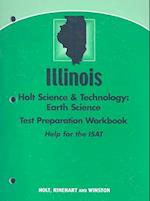 Illinois Holt Science & Technology Earth Science Test Preparation Workbook