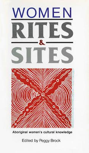 Women, Rites and Sites