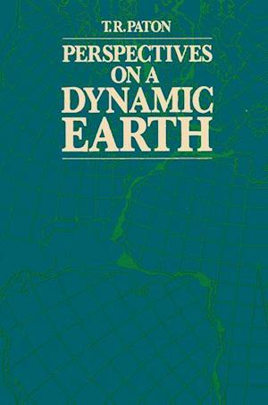 Perspectives on a Dynamic Earth
