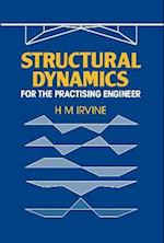 Structural Dynamics for the Practising Engineer