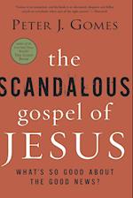 The Scandalous Gospel of Jesus