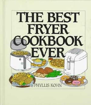 The Best Fryer Cookbook Ever