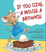 If You Give a Mouse a Brownie