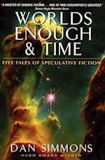 Worlds Enough & Time