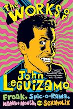 Works of John Leguizamo, The