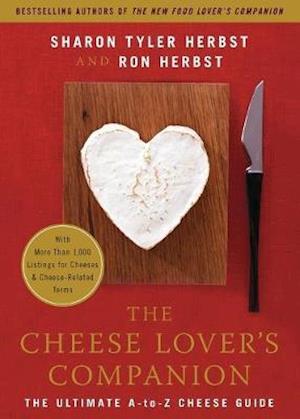 The Cheese Lover's Companion