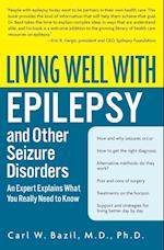 Living Well with Epilepsy and Other Seizure Disorders