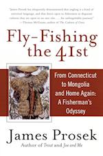 Fly-Fishing the 41st