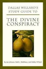 Dallas Willard's Guide to the Divine Conspiracy