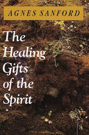 The Healing Gifts of the Spirit