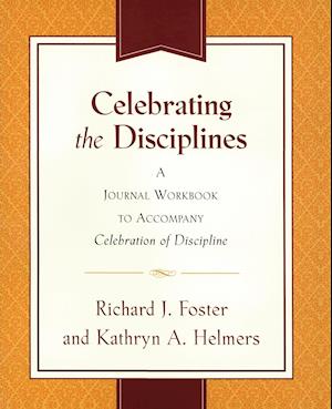 Celebrating the Disciplines