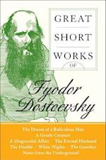 Great Short Works Of Fyodor Dostoevsky