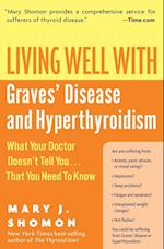 Living Well With Graves Disease And Hyperthyroidism