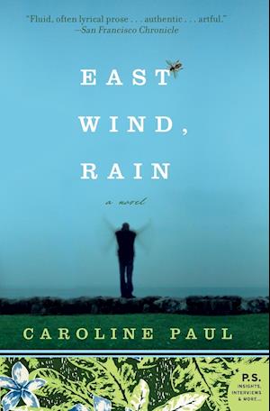 East Wind, Rain