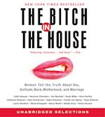 The Bitch in the House