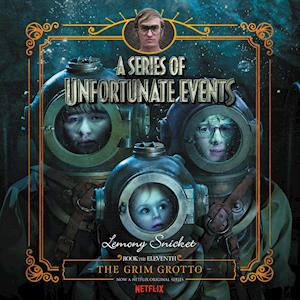Series of Unfortunate Events #11: The Grim Grotto