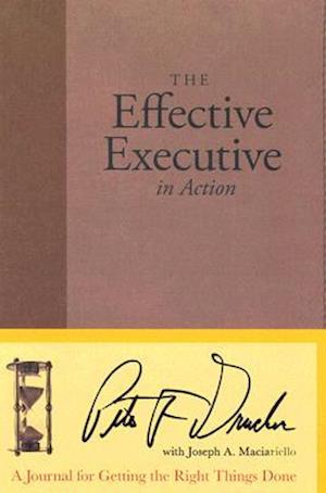 The Effective Executive in Action