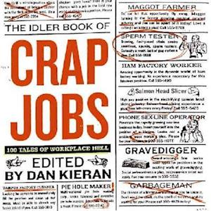 The Idler Book of Crap Jobs