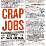 The Idler Book of Crap Jobs