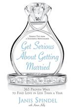 Get Serious About Getting Married