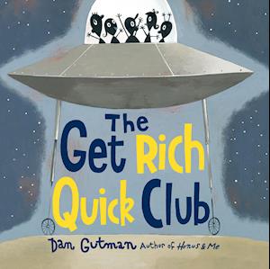 The Get Rich Quick Club