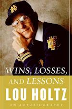 Wins, Losses, and Lessons