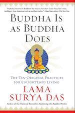 Buddha Is as Buddha Does