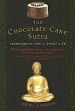 The Chocolate Cake Sutra