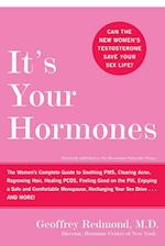It's Your Hormones