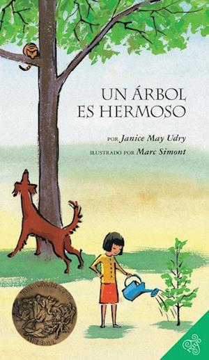 Un Arbol Es Hermoso: A Tree Is Nice (Spanish Edition)