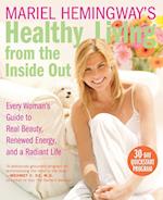 Mariel Hemingway's Healthy Living from Inside Out