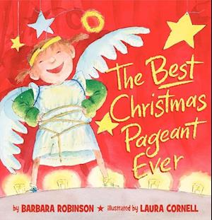 The Best Christmas Pageant Ever (Picture Book Edition)