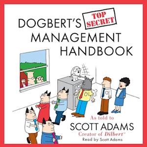 Dogbert's Top Secret Management Handbook