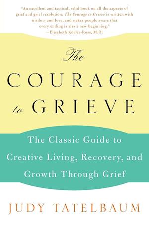 Courage to Grieve, The