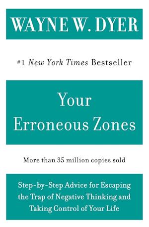 YOUR ERRONEOUS ZONES