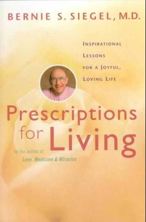 Prescriptions for Living