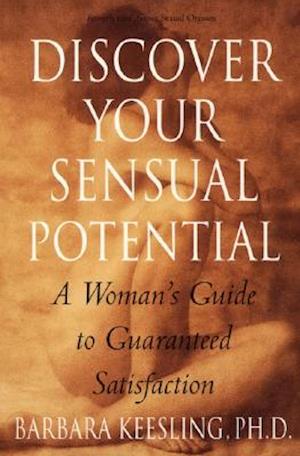 Discover Your Sensual Potential