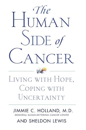 The Human Side of Cancer