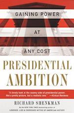 Presidential Ambition