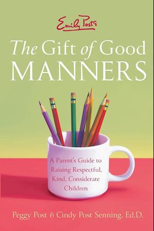Emily Post's The Gift of Good Manners