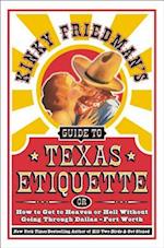 Kinky Friedman's Guide to Texas Etiquette
