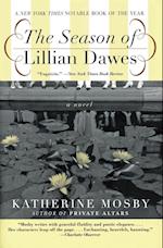 Season of Lillian Dawes, The