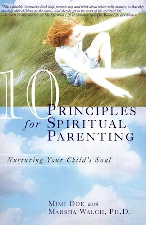 10 Principles for Spiritual Parenting