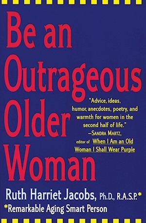 Be an Outrageous Older Woman