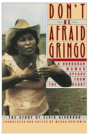 Don't Be Afraid, Gringo