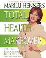 Marilu Henner's Total Health Makeover