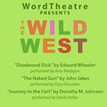 WordTheatre: The Wild West